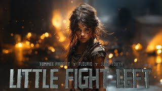 Little Fight Left by Tommee Profitt