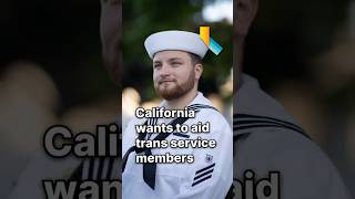 California Offers Support to Service Members Discharged Under Trump's Transgender Military Ban