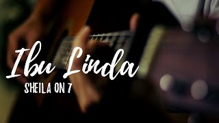 Sheila On 7 - Ibu Linda Cover Instrumental | Let #StayHome #WithMe