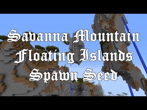 Stingray Productions - Savanna Mountain Floating Islands Spawn Seed 1.12.2 (Minecraft)