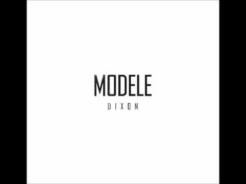 Dixon - Modèle (Audio)