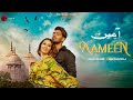 Aameen Official Video Karan Sehmbi Nirmaan Heli Daruwala Enzo Naushad Khan