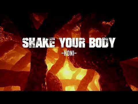 Shake Your Body - KONI (Official Music Video)