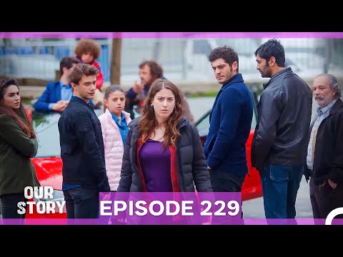 Our Story Episode 229