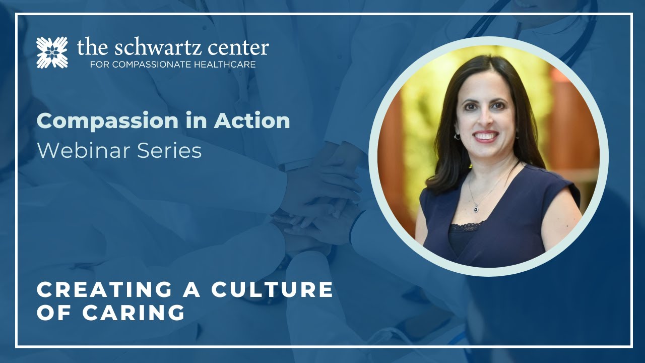 Creating A Culture of Caring