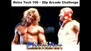 Wrestlefest | Retro Tech 20p Arcade Challenge