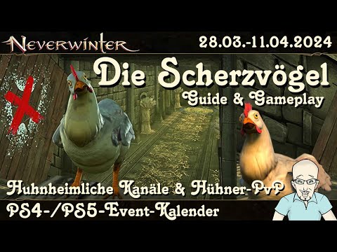 NEVERWINTER Scherzvögel & Huhnheimliche Kanäle & Geflügelgemetzel Hühner-PvP - Guide PS4/PS5 deutsch