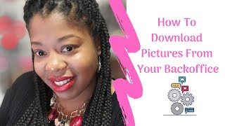 How To Download Pictures From Your Paparazzi Accessories Back Office.