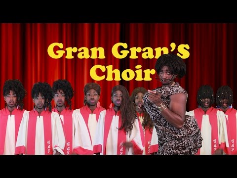 Gran Gran's Choir @Dcfan4life