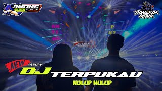 Download lagu DJ TERPUKAU PARTY ( NULUP NULUP ) VIRAL FYP TIK TOK mp3 Download lagu DJ TERPUKAU PARTY ( NULUP NULUP ) VIRAL FYP TIK TOK mp3