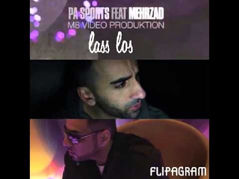 Pa Sports feat Mehrzad-lass los 2014