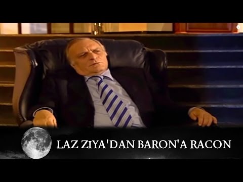 Racon from Laz Ziya to Baron - Valley of the Wolves Episode 46