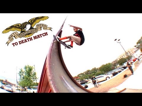 Anti Hero to Death Match