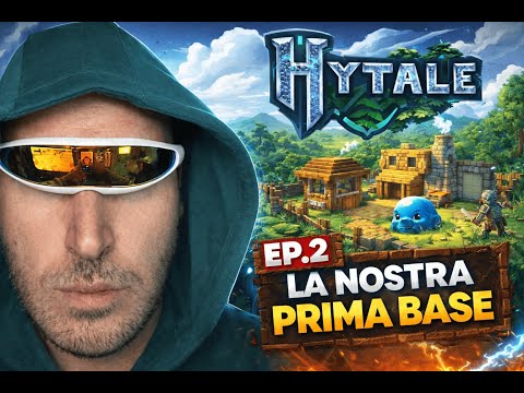 HYTALE EP2. LA NOSTRA PRIMA BASE