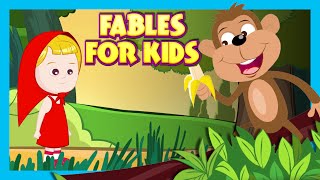 FABLES FOR CHILDREN - Top 10 Stories | Animal Stories For Kids