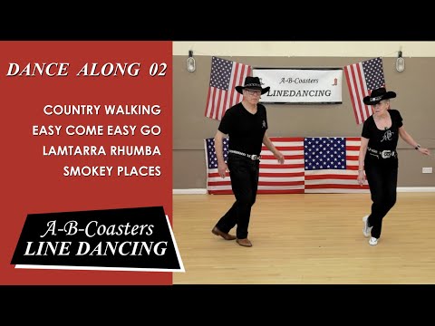 Dance Along (02) to 4 Line Dances, EASY COME EASY GO, SMOKEY PLACES, COUNTRY WALKING, LAMTARRA RUMBA