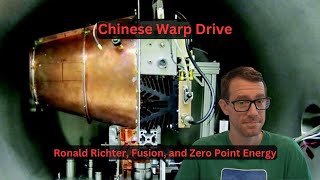 Chinese Warp Drives - Fusion and Zero Point Energy