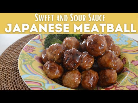 How to make Japanese Meatball | Sweet and Sour Sauce...