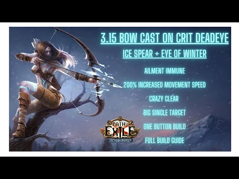 PoE 3.15 Deadeye Bow CoC Ice Spear - Eye of Winter. Insane clear,  GREAT boss damage!