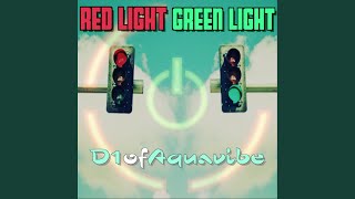 Red Light Green Light