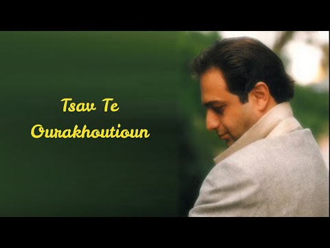 Tsav Te Ourakhoutioun (Garo Gaboudagian).wmv