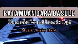 Download lagu Patamuan Dara Basule - Karaoke (Remixdhutogt) || lagu dayak mp3 Download lagu Patamuan Dara Basule - Karaoke (Remixdhutogt) || lagu dayak mp3