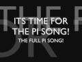 Pi Pi Mathematical Pi Song (Extended Version)
