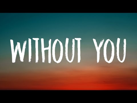Kygo - Without You (Lyrics)