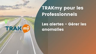 Système d'alertes TRAKmy