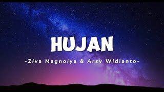 Download lagu Hujan - Ziva Magnolya & Arsy widianto (Lirik) Terbaru mp3