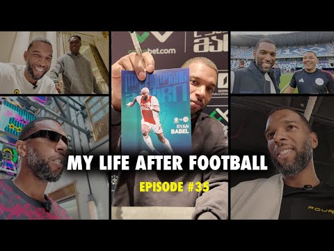 My Life After Football - Episode 35