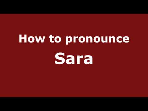 Pronounce Names - How to Pronounce Sara