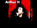 Arthur H - Lily Dale (instru) 