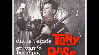 Tony Bass - Dat Is Het Einde video