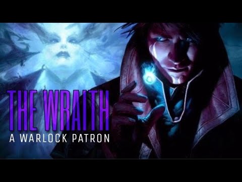 Wraith (Warlock Patron) for D&D 5E