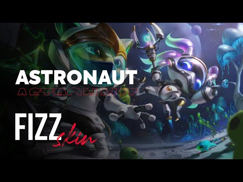 Astronaut Fizz – OP.GG Skin Review – League of Legends