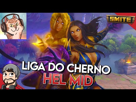 HEL MID - Campeonato de Conquista - Liga do Cherno - ⚡ Smite BR