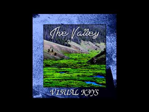 V15UAL K3YS - The Valley (Original Mix)
