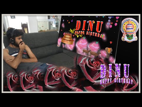 DINU HAPPY BIRTHDAY TO YOU