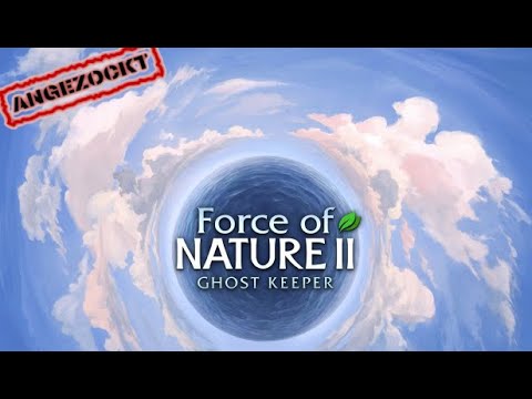 Force Of Nature II #01 ⚒ Wo sind wir hier? #angezockt #deutsch