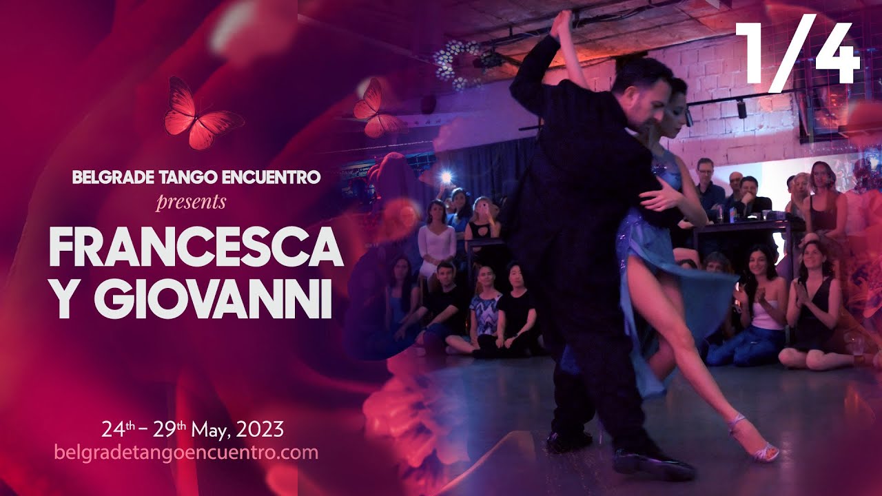Francesca Sutera & Giovanni Eredia @Belgrade Tango Encuentro 2023 1/4