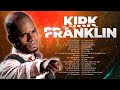 Kirk Franklin Top Gospel Music Praise And Worship