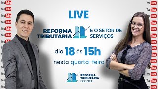Reforma Tributária para o Setor de Serviços