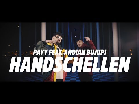 PAYY x ARDIAN BUJUPI - Handschellen (Prod. by Remoe & Kostas Karagiozidis) [ OFFICIAL VIDEO ]