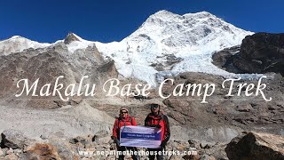 Makalu Base Camp Trek: Ultimate Guide To A Hidden Gems