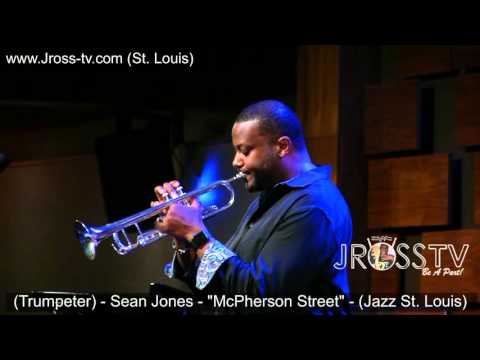 James Ross @ Sean Jones - McPherson Street" - www.Jross-tv.com (St. Louis)