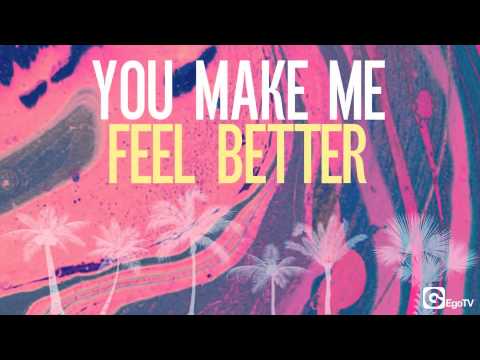 ALEX ADAIR - Make Me Feel Better (Video Lyrics)