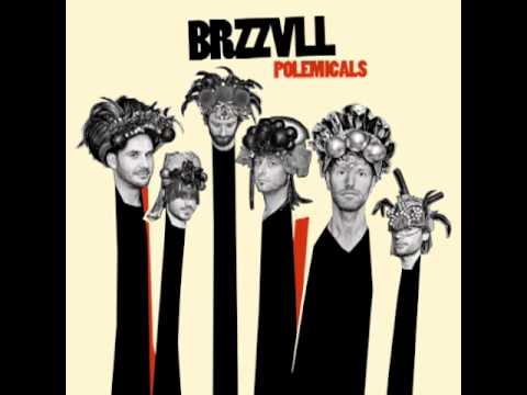 BRZZVLL - Polemicals (featuring Michaël Brijs)