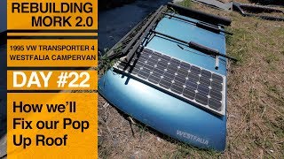 How We're Going to Repair our Pop-Up Camper Roof