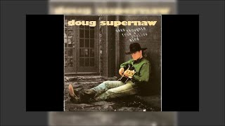 Doug Supernaw - Deep Thoughts From A Shallow Mind Mix